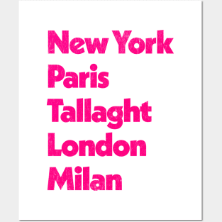 New York - Paris - Tallaght - London - Milan Posters and Art